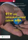 BTW en Internationaal zaken doen - F.L.J. Vervaet ; M.C. van den Oetelaar - 9789013132090