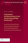 Individuele straftoemeting in het fiscale bestuurlijke boeterecht - I.J. Krukkert - 9789013148725