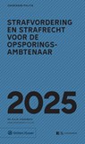 Zakboek strafvordering en strafrecht voor de opsporingsambtenaar 2025 -  - 9789013178395