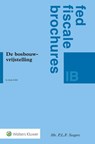 De Bosbouwvrijstelling -  - 9789013180756