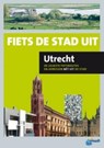 Fiets de stad uit Utrecht - ANWB Media & Mariëlle van der Goen - 9789018030780