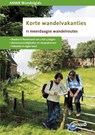 ANWB wandelgids : Korte wandelvakanties - Henk Filippo - 9789018032777