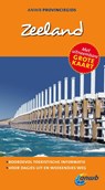 ANWB Provinciegids : Zeeland - Quinten Lange ; Marja Kerst ; Pim Verver - 9789018035457