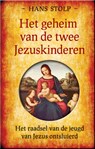 Het geheim van de twee Jezuskinderen - Hans Stolp - 9789020204353