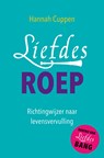 Liefdesroep - Hannah Cuppen - 9789020213881