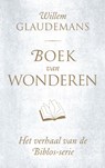 Boek van wonderen - Willem Glaudemans - 9789020214062