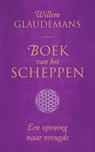 Boek van het Scheppen - Willem Glaudemans - 9789020214505