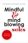 Mindful en mindblowing seks - Jessica Graham - 9789020214987