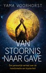 Van stoornis naar gave - Yama Voorhorst - 9789020215557
