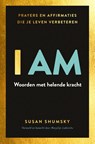 I Am - Susan Shumsky - 9789020216783