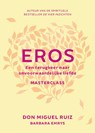 Eros - Don Miguel Ruiz - 9789020219050