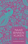 Naar binnen kijken - Lal Ded - 9789020221794