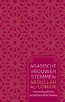 Arabische vrouwenstemmen - Abdullah al- Udhari - 9789020222494