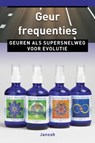 Geurfrequenties - Janosh - 9789020299069