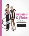 Vrouw & fiets - Nynke de Jong ; Marijn de Vries - 9789020412062