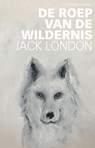 De roep van de wildernis - Jack London - 9789020415629