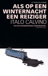 Als op een winternacht een reiziger - Italo Calvino - 9789020415933