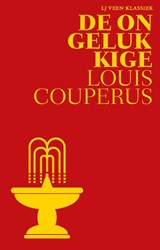 De ongelukkige, Louis Couperus -  - 9789020417333