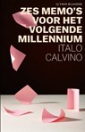 Zes memo's voor het volgende millennium - Italo Calvino - 9789020417388