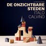 Onzichtbare steden - Italo Calvino - 9789020417418