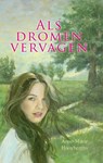 Als dromen vervagen - Anne-Marie Hooyberghs - 9789020531770