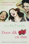 Door dik en dun - Els Ruiters - 9789020531978