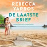 De laatste brief - Rebecca Yarros - 9789020536645