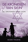 De terugkeer naar Sion - Bodie Thoene - 9789020537802