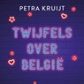 Twijfels over België - Petra Kruijt - 9789020539745