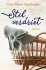 Stil verdriet - Anne-Marie Hooyberghs - 9789020540789