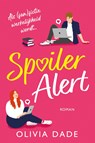 Spoiler Alert - Olivia Dade - 9789020541359