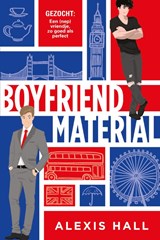 Boyfriend material, Alexis Hall -  - 9789020541458