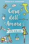Casa dell Amore - Saskia M.N. Oudshoorn - 9789020542813
