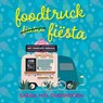 Foodtruck Fiësta - Saskia M.N. Oudshoorn - 9789020545333