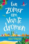 Een zomer om van te dromen - Holly Martin - 9789020548426