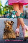 Laat me niet vallen! - Isabelle Paz Soldan - 9789020549362
