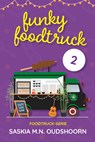 Funky Foodtruck 2 - Saskia M.N. Oudshoorn - 9789020550498
