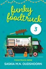 Funky Foodtruck 3 - Saskia M.N. Oudshoorn - 9789020550504