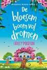 De bloesemboom vol dromen - Holly Martin - 9789020551709