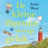 De kleine theetuin brengt geluk - Anne West - 9789020553109