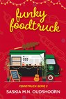 Funky Foodtruck - Saskia M.N. Oudshoorn - 9789020554632