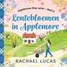 Lentebloemen in Applemore - Rachael Lucas - 9789020557305