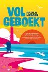 Volgeboekt - Paula Heeger - 9789020557909