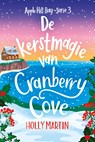 De kerstmagie van Cranberry Cove - Holly Martin - 9789020558272