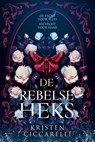 De rebelse heks - Kristen Ciccarelli - 9789020558395