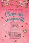Chaos als voorgerecht - Marieke Douwes - 9789020559040