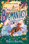 Bromantasy - Máire Roche - 9789020562835