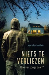 Niets te verliezen, Jennefer Mellink -  - 9789020609691