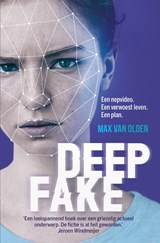 Deepfake, Max van Olden -  - 9789020609752