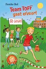 Team TOFF gaat ervoor! - Femke Bol - 9789020628258